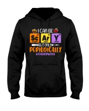 Teacher I Can Be Scary But Hooded Sweatshirt tile