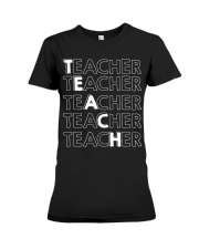 Teacher Teacher Teacher Premium Fit Ladies Tee tile