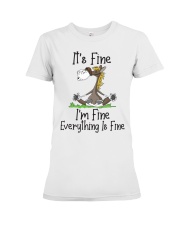 It's Fine I'm Fine Horse Premium Fit Ladies Tee tile