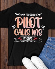 Pilot Calls Me Mom Classic T-Shirt apparel-classic-tshirt-lifestyle-front-158