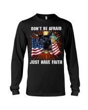 Great Dane Dont Be Afraid Just Have Faith Long Sleeve Tee tile