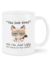 You Look Tired No I’m Just Ugly But Thanks For Your Concern Funny Mugs tile