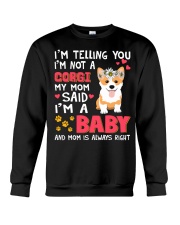 Corgi I Am A Baby Crewneck Sweatshirt tile