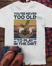 You're Never Too Old Classic T-Shirt apparel-classic-tshirt-lifestyle-front-270