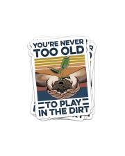You're Never Too Old Sticker tile