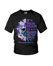 It Takes Strength To Tolerate The Pain Every Day Fibromyalgia Youth T-Shirt tile