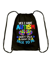 Yes I Have Autism Drawstring Bag tile