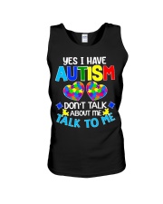 Yes I Have Autism Unisex Tank tile