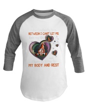 I Have To Listen To My Bodu And Rest Baseball Tee tile