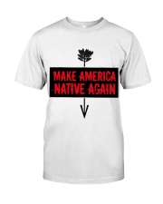 Make American Classic T-Shirt front