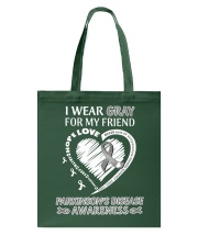 I Wear Gray For My Friend Tote Bag tile