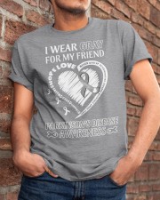 I Wear Gray For My Friend Classic T-Shirt apparel-classic-tshirt-lifestyle-26