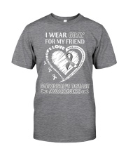 I Wear Gray For My Friend Classic T-Shirt front