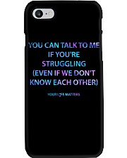 You Can Talk To Me If You 're Strucggling Phone Case tile