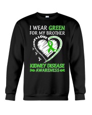 I Wear Green For My Brother Crewneck Sweatshirt tile