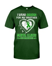 I Wear Green For My Brother  Classic T-Shirt front