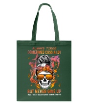 Always Tired Sometimes Cuss A Lot Tote Bag tile