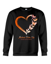 Never Give Up Crewneck Sweatshirt tile