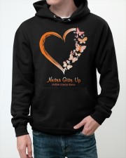 Never Give Up Hooded Sweatshirt apparel-hooded-sweatshirt-lifestyle-front-50