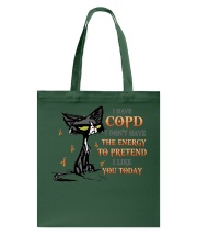 I Have Copd Tote Bag tile
