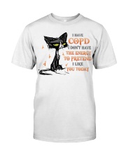 I Have Copd Classic T-Shirt front