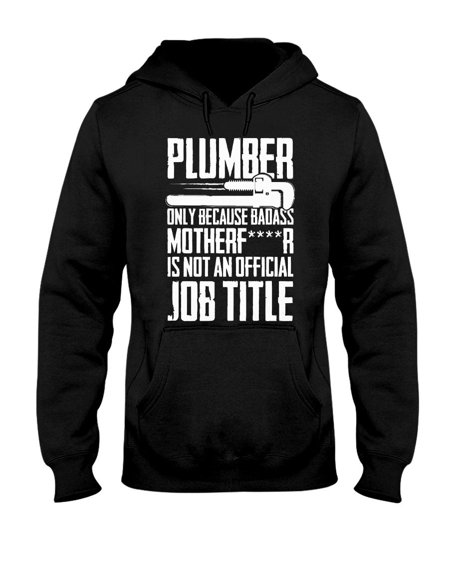 Plumber Hooded Sweatshirt