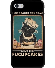 I JUST BAKED YOU SOME SHUT THE FUCUPCAKES Phone Case tile