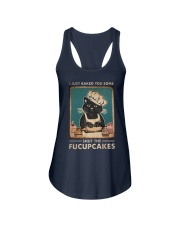 I JUST BAKED YOU SOME SHUT THE FUCUPCAKES Ladies Flowy Tank tile