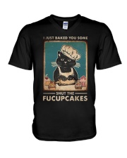 I JUST BAKED YOU SOME SHUT THE FUCUPCAKES V-Neck T-Shirt tile