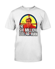 SIX MILLION DOLLATR MAN Classic T-Shirt thumbnail