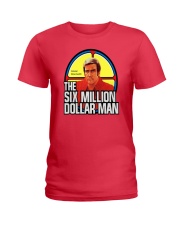 SIX MILLION DOLLATR MAN Ladies T-Shirt thumbnail