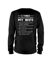 5 Things You Should Know About My Wife - Funny Gift for Him on Valentine's Day and Anniversary Classic T-Shirt Long Sleeve Tee tile