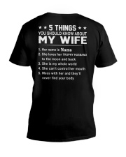 5 Things You Should Know About My Wife - Funny Gift for Him on Valentine's Day and Anniversary Classic T-Shirt V-Neck T-Shirt tile