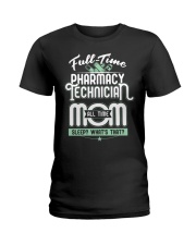 Pharmacy Tech Mom Limited Edition Ladies T-Shirt thumbnail