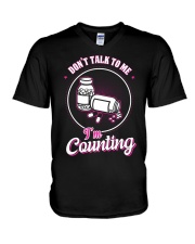 Don't talk to me I'm Counting V-Neck T-Shirt thumbnail