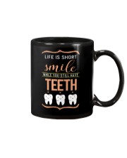 Smile while you still have teeth Mug thumbnail