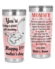 You're Doing A Great Job Mommy 20oz Tumbler front
