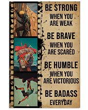 Climbing Strong When You Are Weak 11x17 Poster front