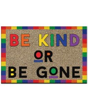 Lgbt Be Kind Or Be Gone Doormat 22.5" x 15" front