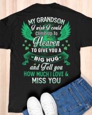 My Grandson I Wish I Could Climb Up To Heaven Classic T-Shirt apparel-classic-tshirt-lifestyle-back-155