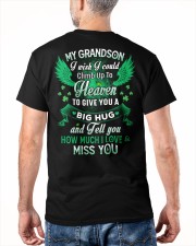 My Grandson I Wish I Could Climb Up To Heaven Classic T-Shirt apparel-classic-tshirt-lifestyle-back-180