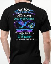 My Son If Tears Could Build A Stairway and Memories A Lane Classic T-Shirt apparel-classic-tshirt-lifestyle-back-63