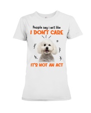 Bichon Frise Act Premium Fit Ladies Tee tile