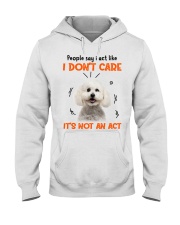 Bichon Frise Act Hooded Sweatshirt tile