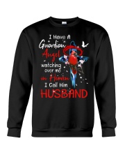 I Have Guardian Angel Watching Over Me In Heaven I Call Him HUSBAND Crewneck Sweatshirt tile