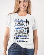 To My Dad In Heaven I Hide My Tears Classic T-Shirt apparel-classic-tshirt-lifestyle-front-101