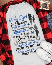 To My Dad In Heaven I Hide My Tears Classic T-Shirt apparel-classic-tshirt-lifestyle-front-163