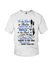 To My Dad In Heaven I Hide My Tears Youth T-Shirt tile