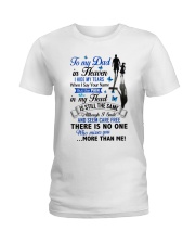 To My Dad In Heaven I Hide My Tears Ladies T-Shirt tile