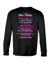 To My Other Mother You Are The Other Mother I Received Crewneck Sweatshirt tile